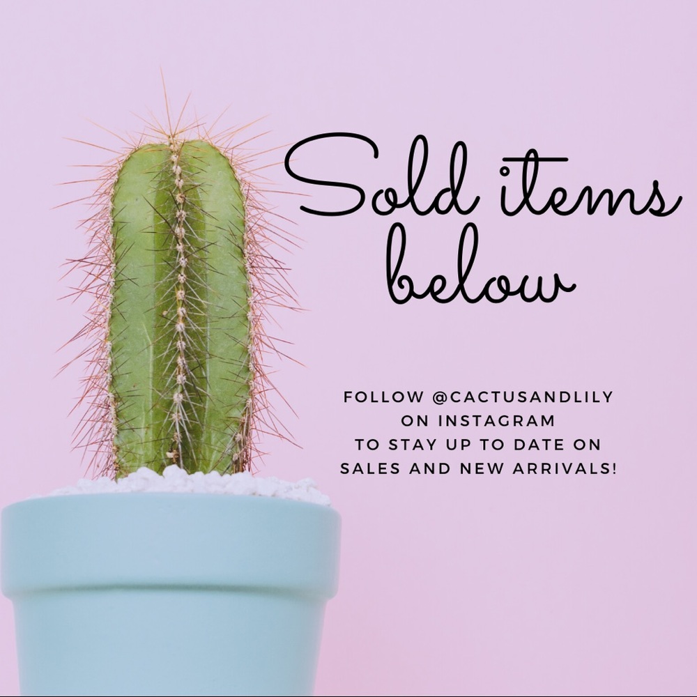 🌵 sold items below 🌵